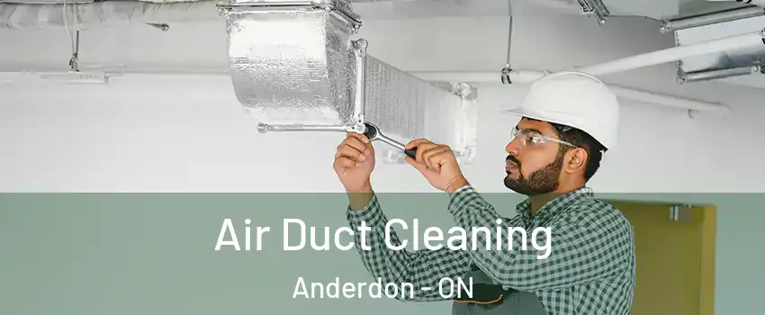  Air Duct Cleaning Anderdon - ON