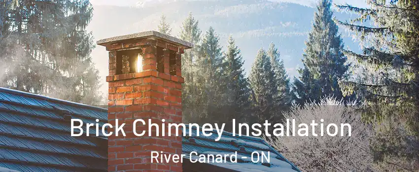  Brick Chimney Installation River Canard - ON