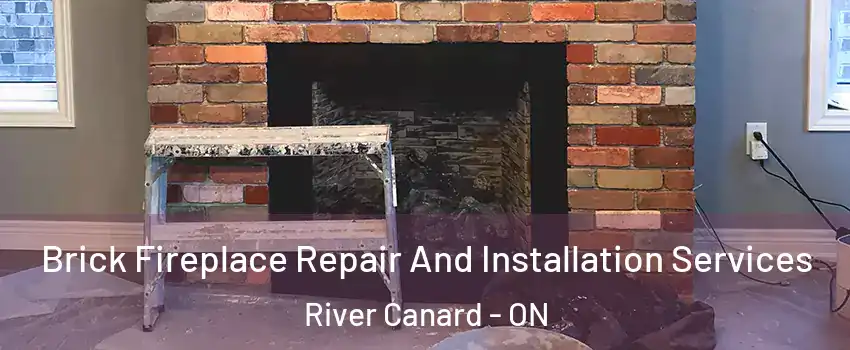  Brick Fireplace Repair And Installation Services River Canard - ON