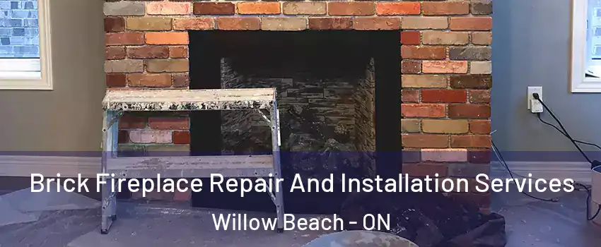  Brick Fireplace Repair And Installation Services Willow Beach - ON