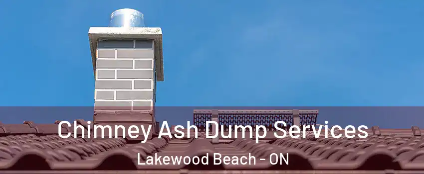  Chimney Ash Dump Services Lakewood Beach - ON