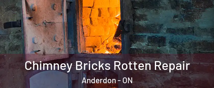  Chimney Bricks Rotten Repair Anderdon - ON