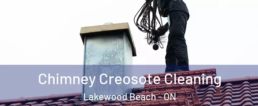  Chimney Creosote Cleaning Lakewood Beach - ON