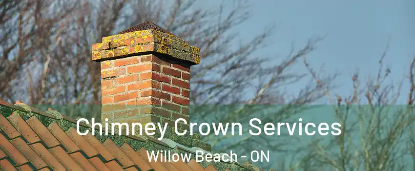  Chimney Crown Services Willow Beach - ON