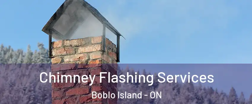  Chimney Flashing Services Boblo Island - ON
