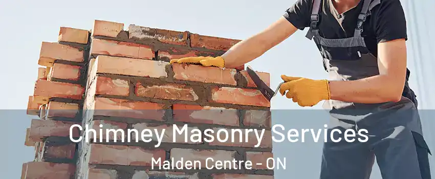  Chimney Masonry Services Malden Centre - ON