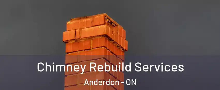  Chimney Rebuild Services Anderdon - ON