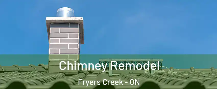  Chimney Remodel Fryers Creek - ON