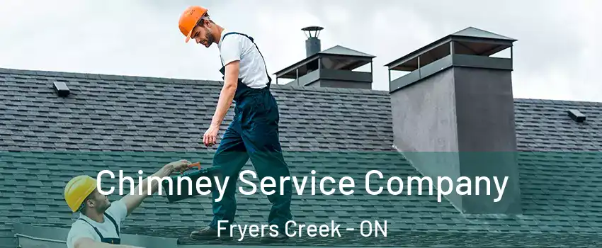  Chimney Service Company Fryers Creek - ON