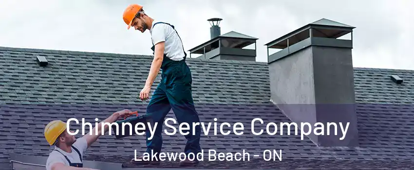  Chimney Service Company Lakewood Beach - ON