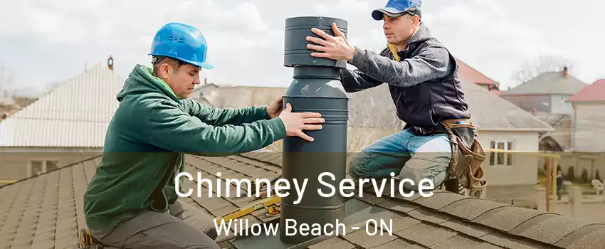  Chimney Service Willow Beach - ON