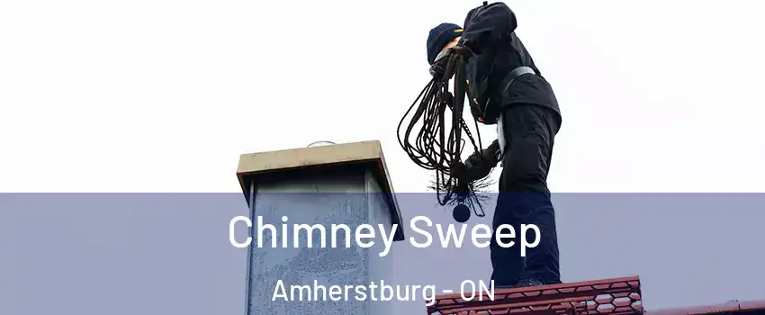  Chimney Sweep Amherstburg - ON