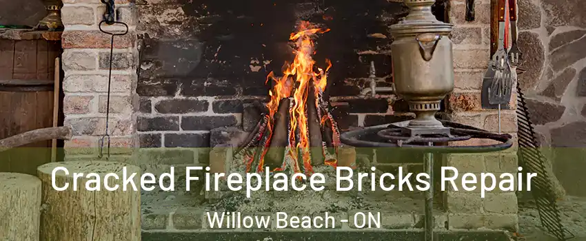  Cracked Fireplace Bricks Repair Willow Beach - ON