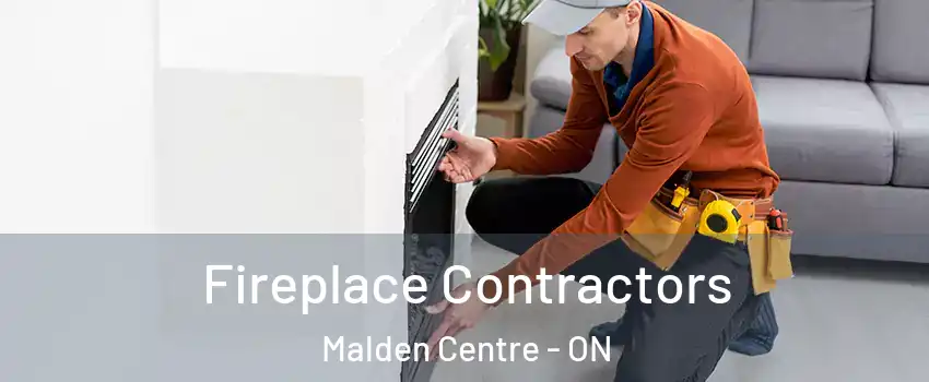  Fireplace Contractors Malden Centre - ON