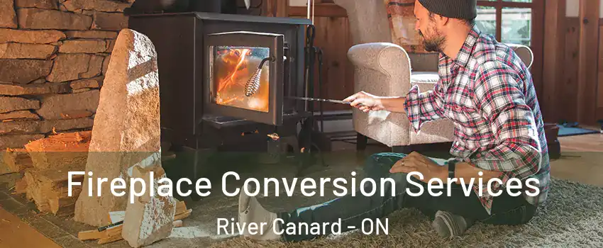  Fireplace Conversion Services River Canard - ON