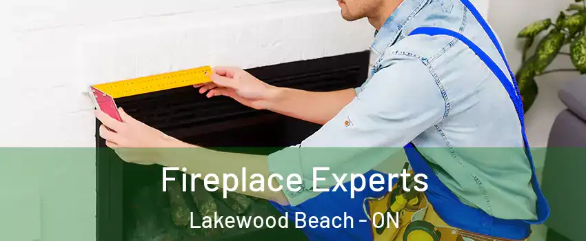  Fireplace Experts Lakewood Beach - ON