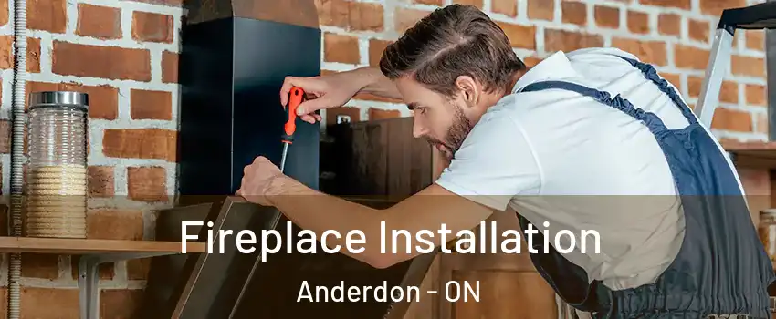  Fireplace Installation Anderdon - ON