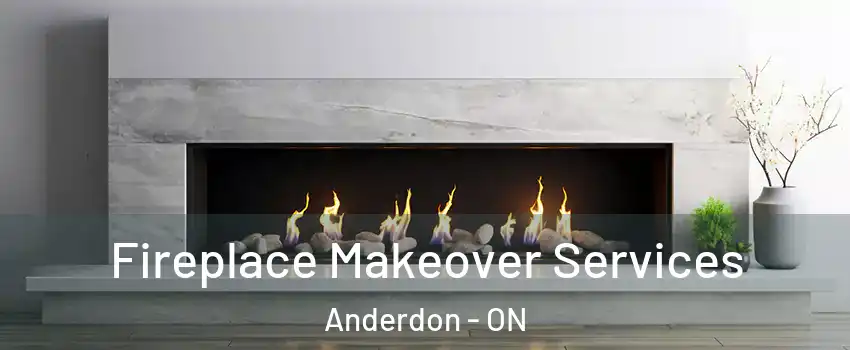  Fireplace Makeover Services Anderdon - ON
