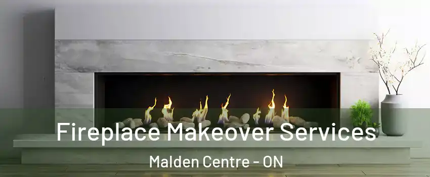  Fireplace Makeover Services Malden Centre - ON