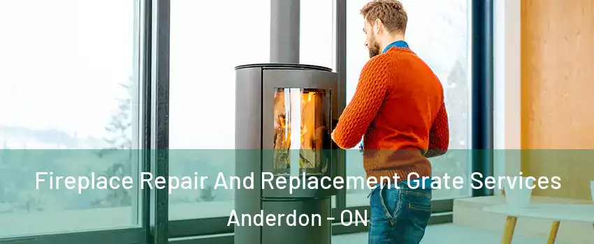  Fireplace Repair And Replacement Grate Services Anderdon - ON