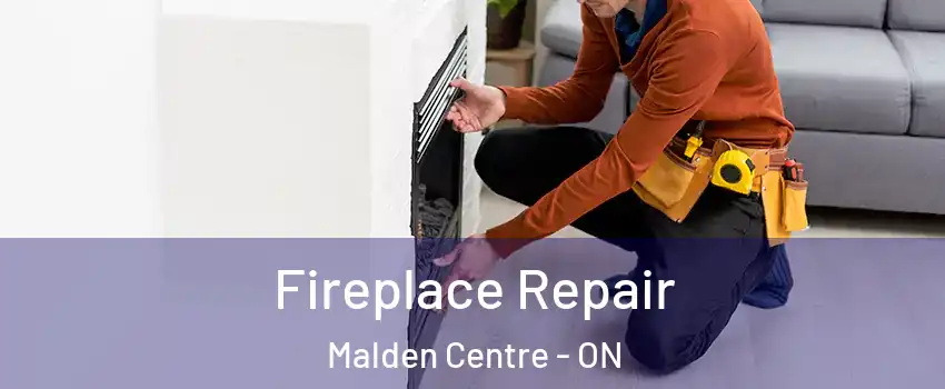  Fireplace Repair Malden Centre - ON