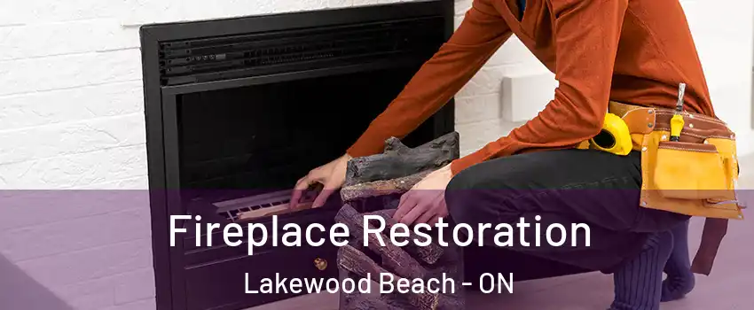  Fireplace Restoration Lakewood Beach - ON