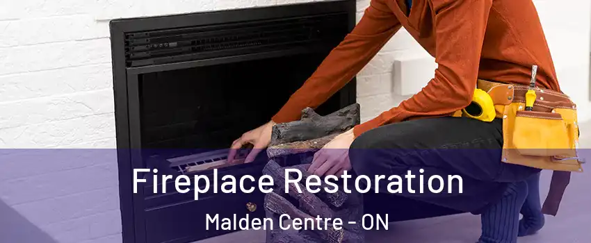 Fireplace Restoration Malden Centre - ON