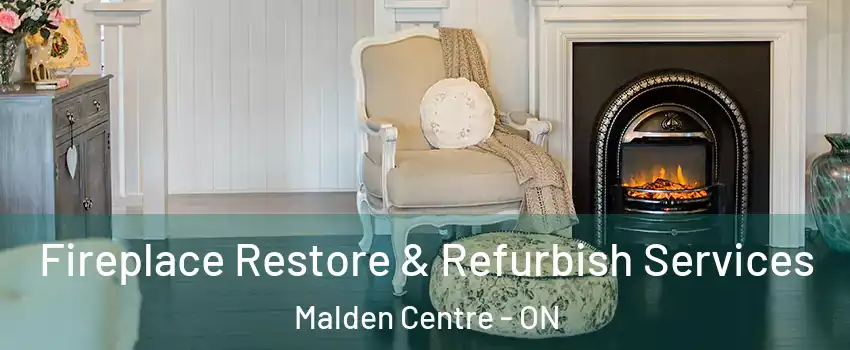  Fireplace Restore & Refurbish Services Malden Centre - ON