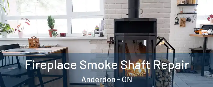  Fireplace Smoke Shaft Repair Anderdon - ON