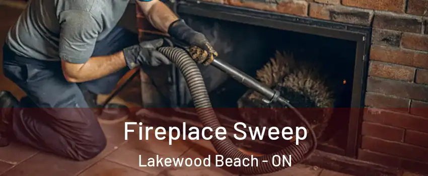  Fireplace Sweep Lakewood Beach - ON