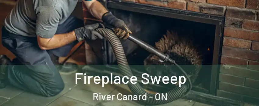  Fireplace Sweep River Canard - ON
