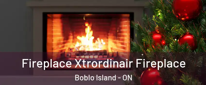  Fireplace Xtrordinair Fireplace Boblo Island - ON