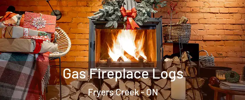  Gas Fireplace Logs Fryers Creek - ON