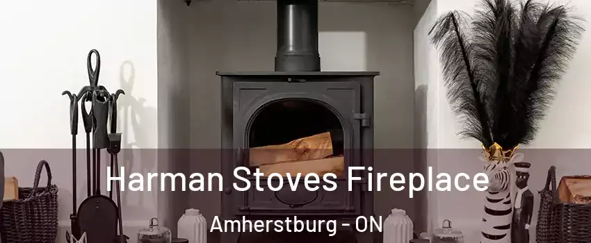  Harman Stoves Fireplace Amherstburg - ON