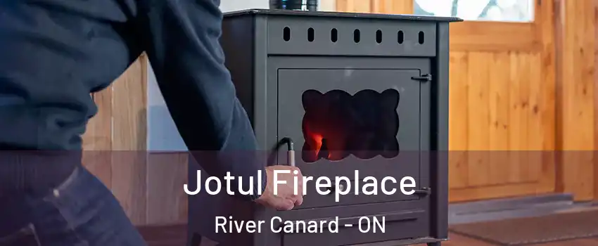  Jotul Fireplace River Canard - ON