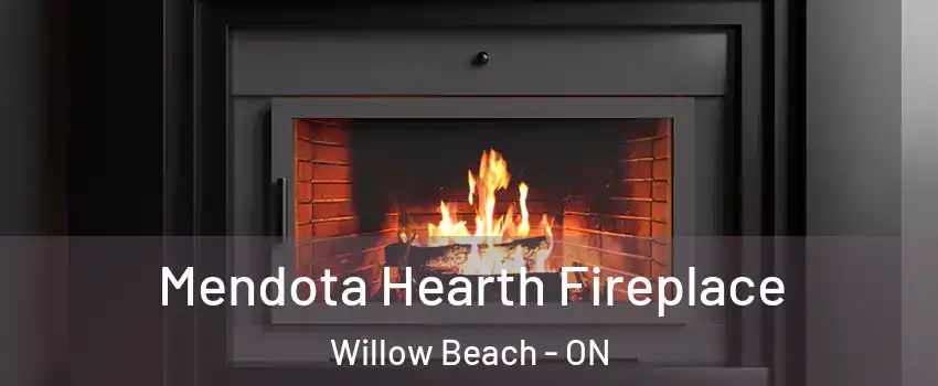  Mendota Hearth Fireplace Willow Beach - ON