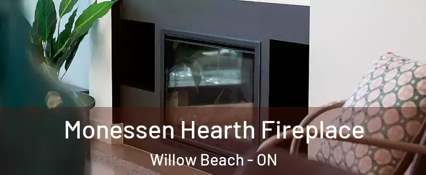  Monessen Hearth Fireplace Willow Beach - ON