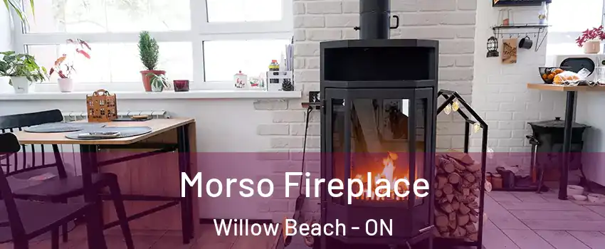  Morso Fireplace Willow Beach - ON