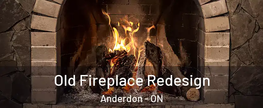  Old Fireplace Redesign Anderdon - ON