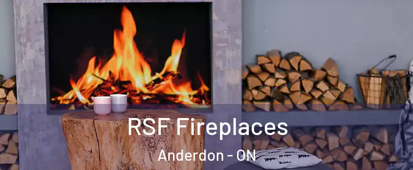  RSF Fireplaces Anderdon - ON