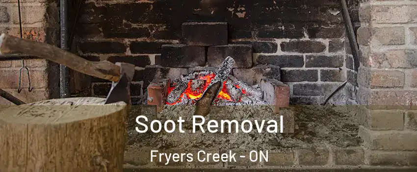  Soot Removal Fryers Creek - ON