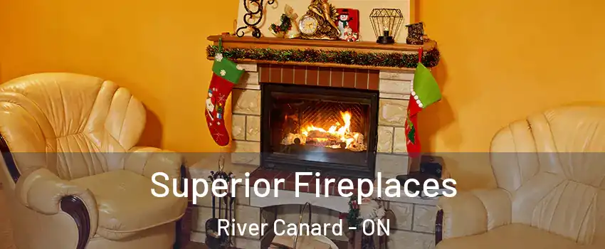  Superior Fireplaces River Canard - ON