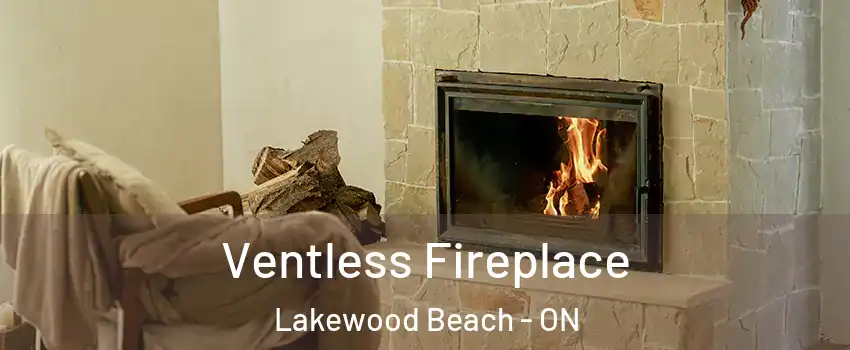  Ventless Fireplace Lakewood Beach - ON