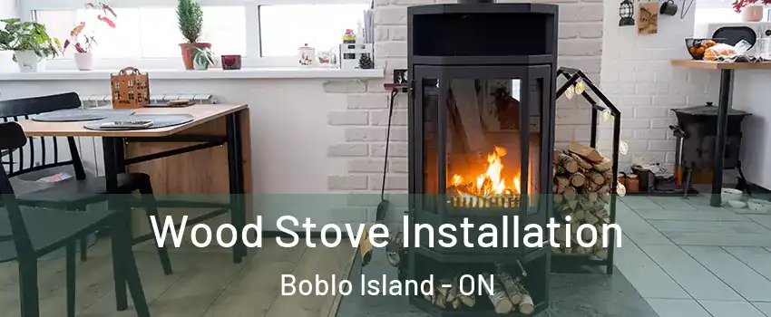 Wood Stove Installation Boblo Island - ON