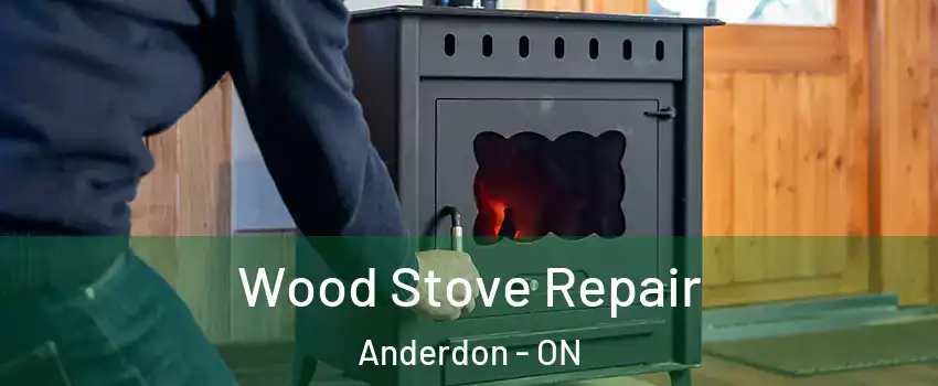  Wood Stove Repair Anderdon - ON